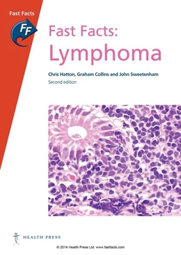 Abbildung von Hatton / Collins | Fast Facts: Lymphoma | 2. Auflage | 2014 | beck-shop.de