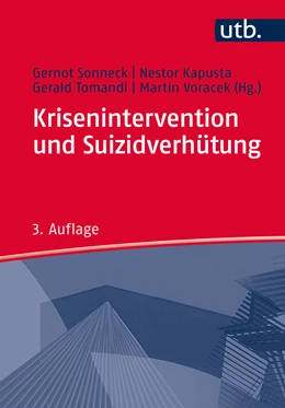 Abbildung von Sonneck / Kapusta | Krisenintervention und Suizidverhütung | 3. Auflage | 2016 | beck-shop.de