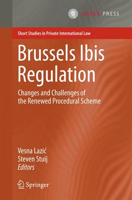 Abbildung von Lazic / Stuij | Brussels Ibis Regulation | 1. Auflage | 2016 | beck-shop.de