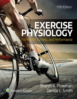 Abbildung von Plowman / Smith | Exercise Physiology for Health Fitness and Performance | 5. Auflage | 2017 | beck-shop.de