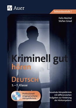 Abbildung von Reichel / Gnad | Kriminell gut hören Deutsch 5-7 | 2. Auflage | 2018 | beck-shop.de