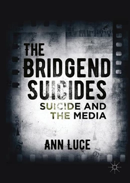 Abbildung von Luce | The Bridgend Suicides | 1. Auflage | 2016 | beck-shop.de