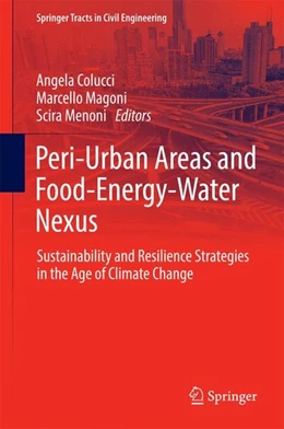 Abbildung von Colucci / Magoni | Peri-Urban Areas and Food-Energy-Water Nexus | 1. Auflage | 2016 | beck-shop.de