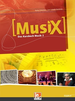 Abbildung von Detterbeck / Schmidt-Oberländer | MusiX 2. Schülerband. Ausgabe Deutschland | 1. Auflage | 2013 | beck-shop.de