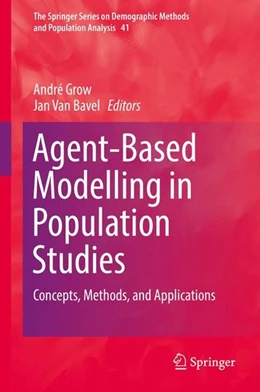 Abbildung von Grow / Bavel | Agent-Based Modelling in Population Studies | 1. Auflage | 2016 | beck-shop.de