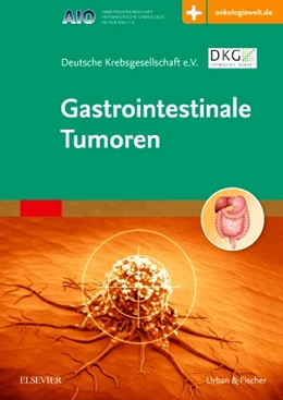 Abbildung von Deutsche Krebsgesellschaft e. V. (Hrsg.) | Gastrointestinale Tumoren | 1. Auflage | 2018 | beck-shop.de