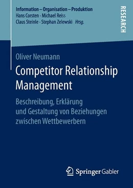 Abbildung von Neumann | Competitor Relationship Management | 1. Auflage | 2016 | beck-shop.de