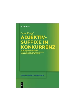 Abbildung von Kempf | Adjektivsuffixe in Konkurrenz | 1. Auflage | 2016 | beck-shop.de