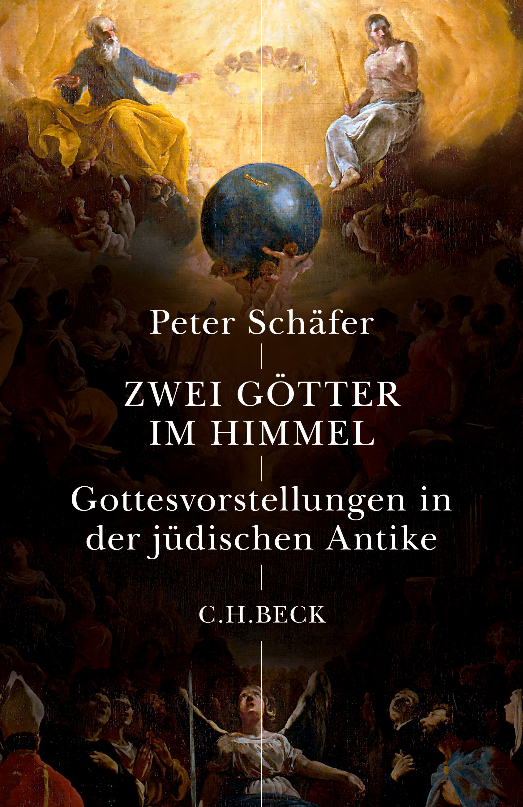 Cover: Schäfer, Peter, Zwei Götter im Himmel