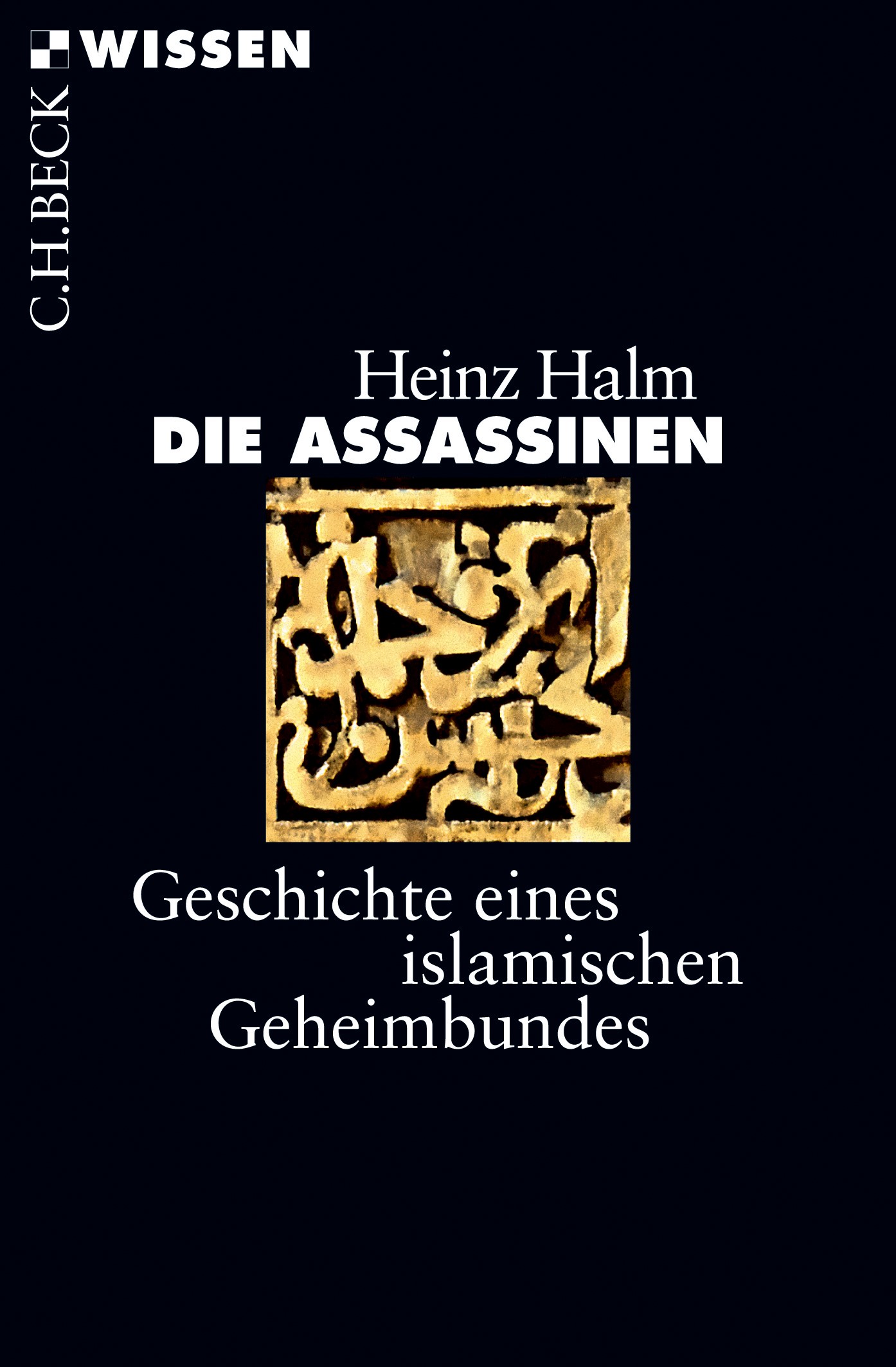 Cover: Halm, Heinz, Die Assassinen