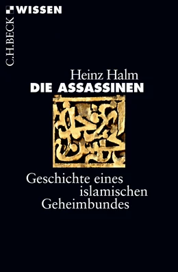 Abbildung von Halm, Heinz | Die Assassinen | 1. Auflage | 2017 | 2868 | beck-shop.de