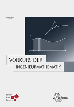 Abbildung von Wendeler | Vorkurs der Ingenieurmathematik | 4. Auflage | 2016 | beck-shop.de