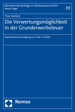 Abbildung von Hartlich | Die Verwertungsmöglichkeit in der Grunderwerbsteuer | 1. Auflage | 2016 | beck-shop.de