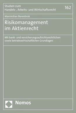Abbildung von Berenbrok | Risikomanagement im Aktienrecht | 1. Auflage | 2016 | 162 | beck-shop.de