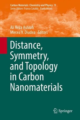 Abbildung von Ashrafi / Diudea | Distance, Symmetry, and Topology in Carbon Nanomaterials | 1. Auflage | 2016 | beck-shop.de