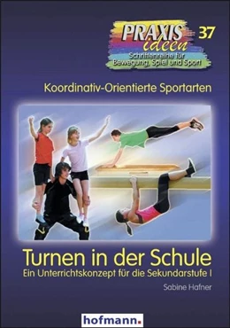 Abbildung von Hafner | Turnen in der Schule | 1. Auflage | 2009 | beck-shop.de