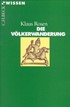 Cover: Rosen, Klaus, Die Völkerwanderung