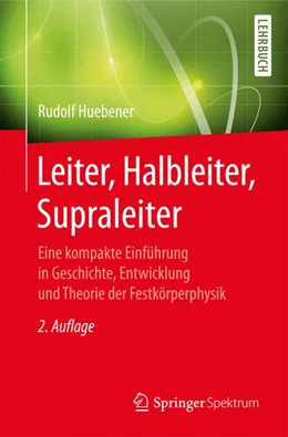 Abbildung von Hübener | Leiter, Halbleiter, Supraleiter | 2. Auflage | 2017 | beck-shop.de