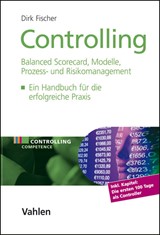 Abbildung von Fischer | Controlling - Balanced Scorecard, Kennzahlen, Prozess- und Risikomanagement | 2009 | beck-shop.de