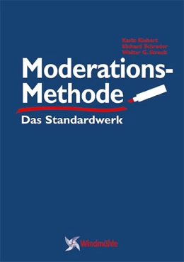 Abbildung von Klebert / Schrader | ModerationsMethode | 3. Auflage | 2006 | beck-shop.de