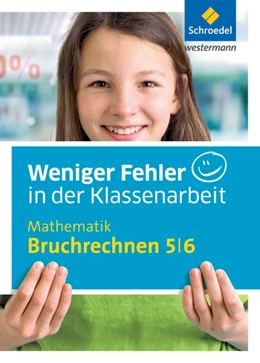 Abbildung von Kreutzkamp | Weniger Fehler in der Klassenarbeit. Mathematik Bruchrechnen 5/6 | 1. Auflage | 2016 | beck-shop.de