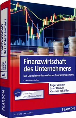Abbildung von Zantow / Dinauer | Finanzwirtschaft des Unternehmens | 4. Auflage | 2016 | beck-shop.de