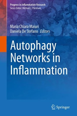 Abbildung von Maiuri / De Stefano | Autophagy Networks in Inflammation | 1. Auflage | 2016 | beck-shop.de