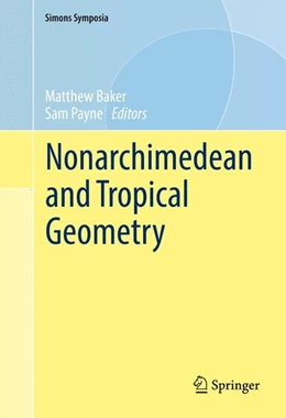 Abbildung von Baker / Payne | Nonarchimedean and Tropical Geometry | 1. Auflage | 2016 | beck-shop.de