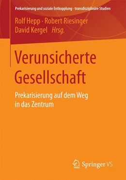 Abbildung von Hepp / Riesinger | Verunsicherte Gesellschaft | 1. Auflage | 2016 | beck-shop.de