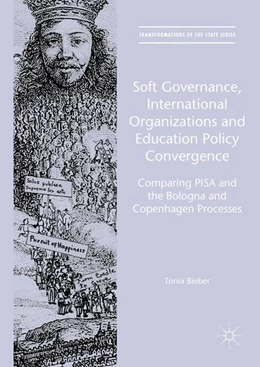 Abbildung von Bieber | Soft Governance, International Organizations and Education Policy Convergence | 1. Auflage | 2016 | beck-shop.de