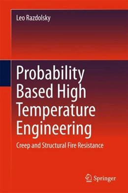 Abbildung von Razdolsky | Probability Based High Temperature Engineering | 1. Auflage | 2016 | beck-shop.de