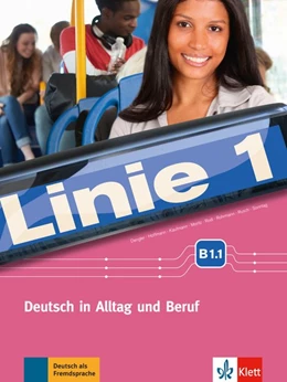 Abbildung von Dengler / Hoffmann | Linie 1 B1.1. Kurs- und Übungsbuch mit DVD-ROM | 1. Auflage | 2016 | beck-shop.de