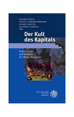 Abbildung von Ponzi / Scheibenberger | Der Kult des Kapitals | 1. Auflage | 2017 | beck-shop.de