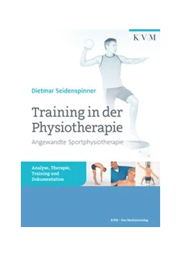 Abbildung von Seidenspinner | Training in der Physiotherapie | 2. Auflage | 2016 | beck-shop.de