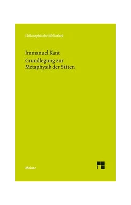 Abbildung von Kant / Schönecker | Grundlegung zur Metaphysik der Sitten | 2. Auflage | 2016 | beck-shop.de