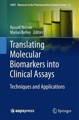 Abbildung von Weiner / Kelley | Translating Molecular Biomarkers into Clinical Assays | 1. Auflage | 2016 | beck-shop.de