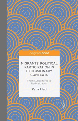 Abbildung von Pilati | Migrants' Participation in Exclusionary Contexts | 1. Auflage | 2015 | beck-shop.de
