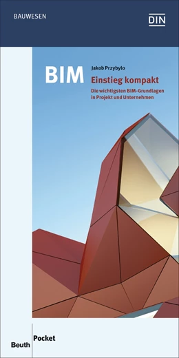 Abbildung von Przybylo | BIM - Einstieg kompakt | 2. Auflage | 2020 | beck-shop.de