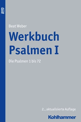 Abbildung von Weber | Werkbuch Psalmen I | 2. Auflage | 2016 | beck-shop.de