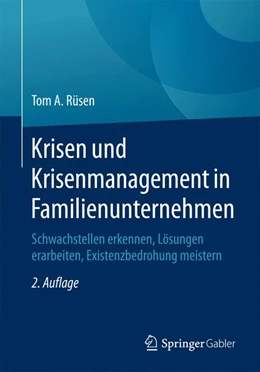 Abbildung von Rüsen | Krisen und Krisenmanagement in Familienunternehmen | 2. Auflage | 2016 | beck-shop.de