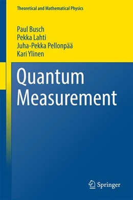 Abbildung von Busch / Lahti | Quantum Measurement | 1. Auflage | 2016 | beck-shop.de
