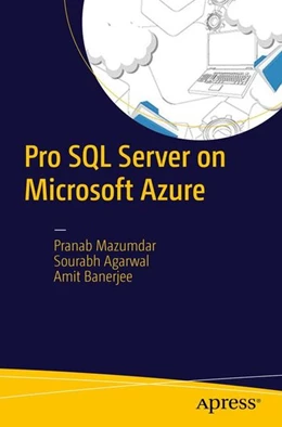 Abbildung von Mazumdar / Agarwal | Pro SQL Server on Microsoft Azure | 1. Auflage | 2016 | beck-shop.de