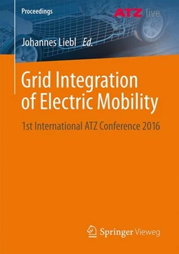 Abbildung von Liebl | Grid Integration of Electric Mobility | 1. Auflage | 2016 | beck-shop.de