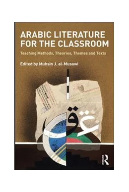 Abbildung von al-Musawi | Arabic Literature for the Classroom | 1. Auflage | 2017 | beck-shop.de