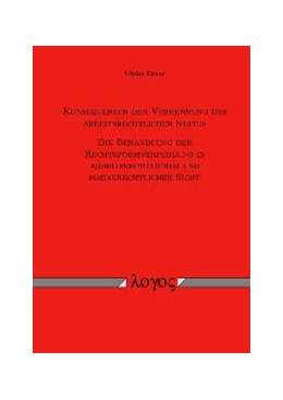 Abbildung von Exner | Konsequenzen der Verkennung des arbeitsrechtlichen Status | 1. Auflage | 2006 | beck-shop.de