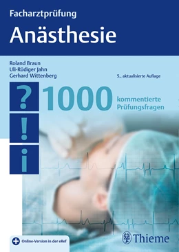 Abbildung von Braun / Jahn | Facharztprüfung Anästhesie | 5. Auflage | 2016 | beck-shop.de