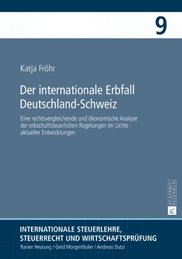 Abbildung von Fröhr | Der internationale Erbfall Deutschland-Schweiz | 1. Auflage | 2016 | beck-shop.de