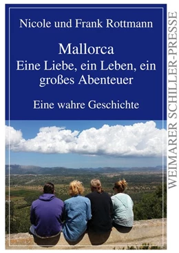 Abbildung von Rottmann | Mallorca - eine Liebe, ein Leben, ein großes Abenteuer | 1. Auflage | 2016 | beck-shop.de