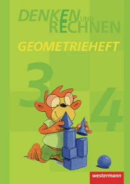 Abbildung von Denken und Rechnen. Geometrieheft Klasse 3 / 4. | 1. Auflage | 2011 | beck-shop.de