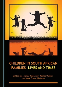 Abbildung von Makiwane / Nduna | Children in South African Families | 1. Auflage | 2016 | beck-shop.de